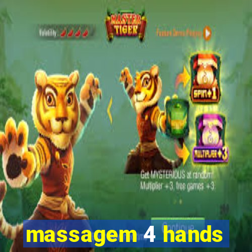 massagem 4 hands